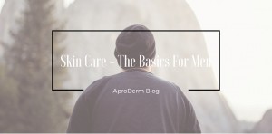 Skin Care - The Basics For Men (1)